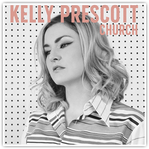 Kelly Prescott - Church